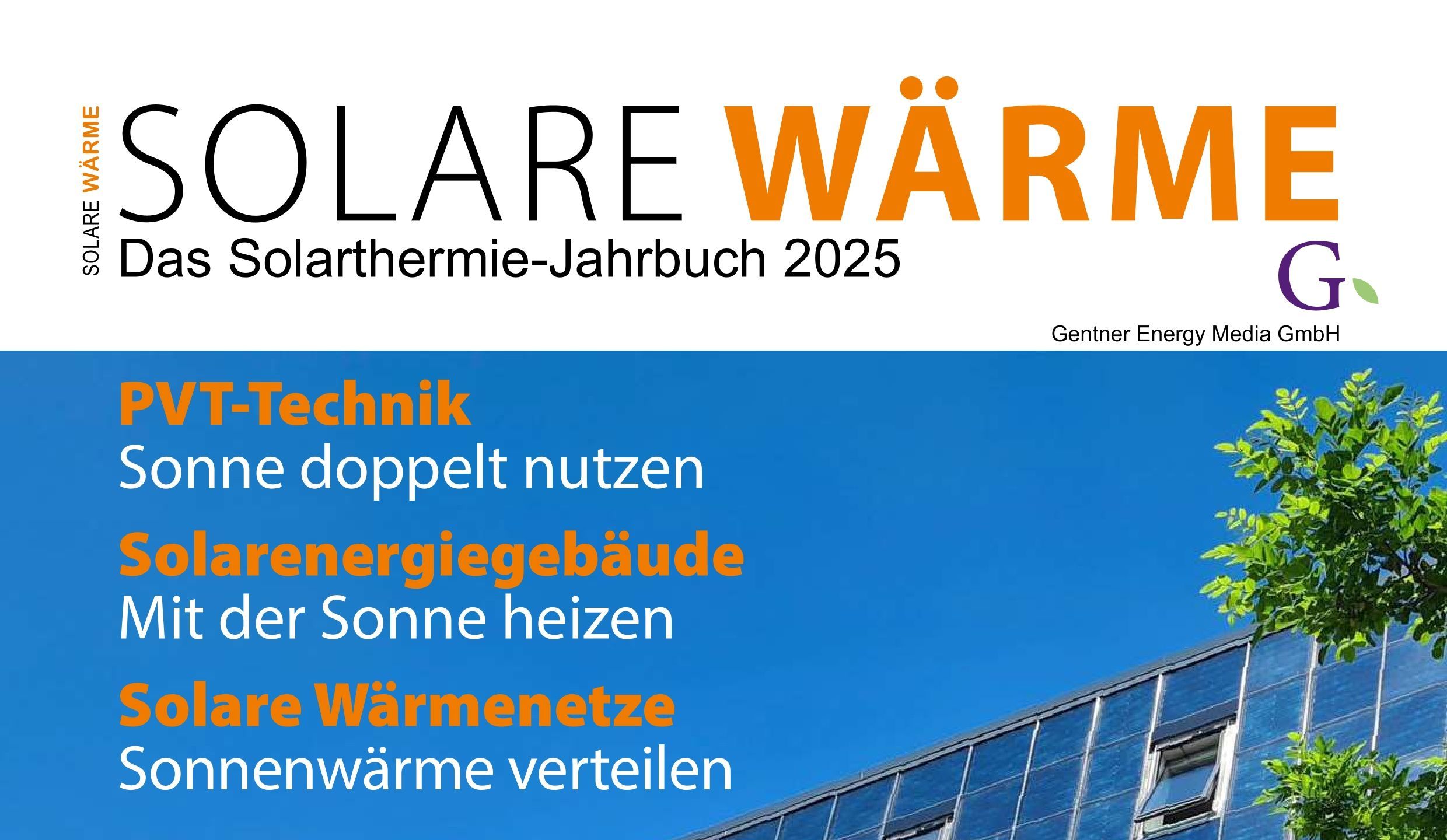 Solarthermie-Jahrbuch 2025 SOLARE WÄRME